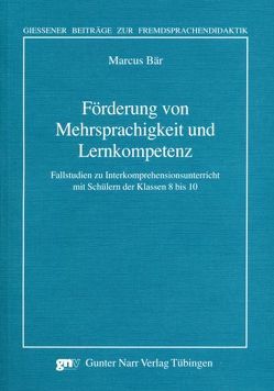 Förderung von Mehrsprachigkeit und Lernkompetenz von Bär,  Marcus