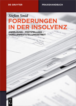 Forderungen in der Insolvenz von Smid,  Stefan