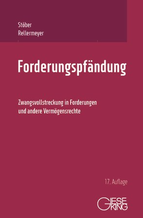 Forderungspfändung von Rellermeyer,  Klaus, Stöber,  Kurt