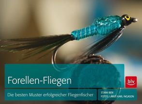 Forellen-Fliegen von Ben,  Stjáni, Eiber,  Hans