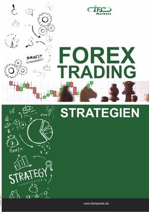 Forex Trading Strategien von Markets,  IFC