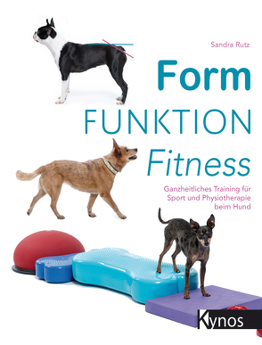 Form Funktion Fitness von Rutz,  Sandra