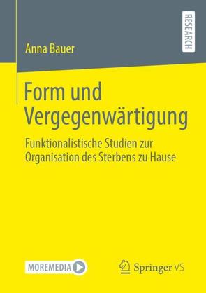 Form und Vergegenwärtigung von Bauer,  Anna