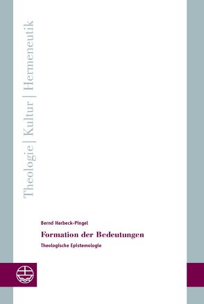 Formation der Bedeutungen von Harbeck-Pingel,  Bernd