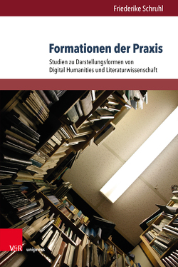 Formationen der Praxis von Schruhl,  Friederike