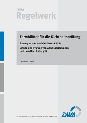 Formblätter für die Dichtheitsprüfung