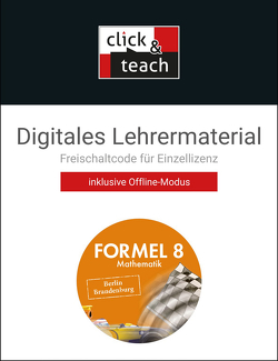 Formel – Berlin/Brandenburg / Formel BE/BB click & teach 8 Box von Bias,  Oliver, Ehlert,  Grit, Erbacher,  Anna, Haugk,  Katrin, Hoppe,  Carola, Kleinen,  Daniel, Liebchen,  Martina, Matthies,  Magdalena, Müßig,  Julia, Ost,  Gretel, Palumbo,  Michael, Palumbo,  Vanessa, Schultz,  Klára, Skrip,  Elke, Stankewitz,  Ann-Kathrin