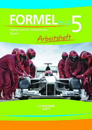 Formel PLUS – Bayern / Formel PLUS Bayern AH 5 von Deinlein,  Ulrike, Rolland,  Stefanie, Rösen,  Claudia, Sailer,  Walter, Schmid,  Silke, Vollath,  Engelbert, Weidner,  Simon