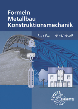 Formeln für Metallbauberufe von Bulling,  Gerhard, Dillinger,  Josef, Heringer,  Stefanie, Schindlbeck,  Harald, Weingartner,  Alfred