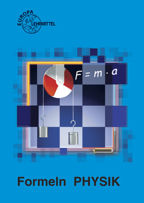 Formeln Physik von Drescher,  Kurt, Dyballa,  Alfred, Maier,  Ulrich, Meyer,  Oskar, Nimmerrichter,  Udo