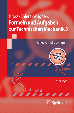 Formeln und Aufgaben zur Technischen Mechanik 3 von Ehlers,  Wolfgang, Gross,  Dietmar, Wriggers,  Peter