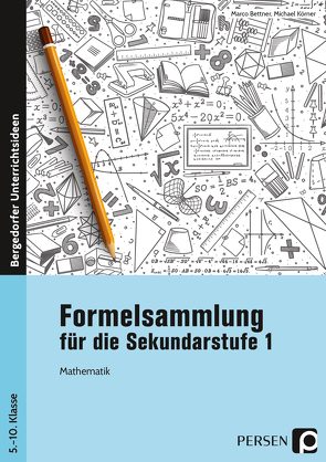 Formelsammlung für die Sekundarstufe 1 von Bettner,  Marco, Körner,  Michael