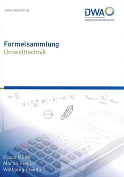 Formelsammlung Umwelttechnik von Mueller,  Klaus, Plepla,  Martin, Steinle,  Wolfgang