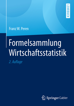 Formelsammlung Wirtschaftsstatistik von Peren,  Franz W.