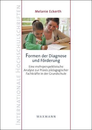 Formen der Diagnose und Förderung von Eckerth,  Melanie