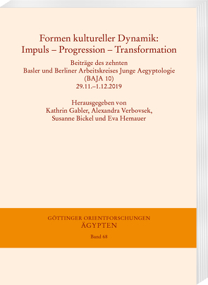 Formen kultureller Dynamik: Impuls – Progression – Transformation von Bickel,  Susanne, Gabler,  Kathrin, Hemauer,  Eva, Verbovsek,  Alexandra