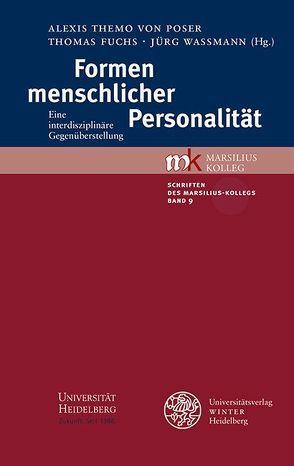 Formen menschlicher Personalität von Fuchs,  Thomas, Poser,  Alexis Themo von, Wassmann,  Jürg