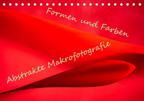 Formen und Farben – Abstrakte Makrofotografie (Tischkalender 2023 DIN A5 quer) von Scheurer,  Monika