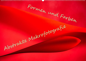 Formen und Farben – Abstrakte Makrofotografie (Wandkalender 2023 DIN A2 quer) von Scheurer,  Monika