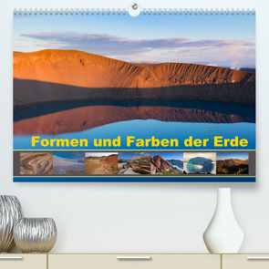 Formen und Farben der Erde (Premium, hochwertiger DIN A2 Wandkalender 2022, Kunstdruck in Hochglanz) von Schörkhuber,  Johann