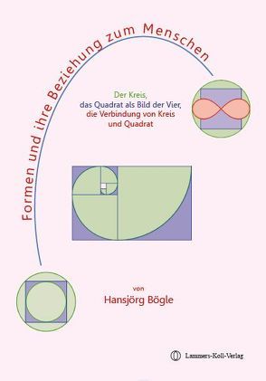 Formen und ihre Beziehung zum Menschen von Bögle,  Hansjörg