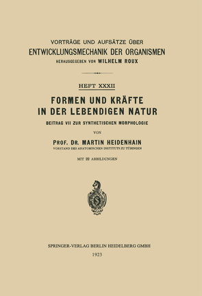 Formen und Kräfte in der Lebendigen Natur von Heidenhain,  Martin