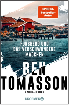 Forsberg und das verschwundene Mädchen von Tomasson,  Ben