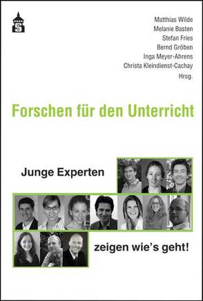 Forschen für den Unterricht von Basten,  Melanie, Fries,  Stefan, Gröben,  Bernd, Kleindienst-Cachay,  Christa, Meyer-Ahrends,  Inga, Wilde,  Matthias