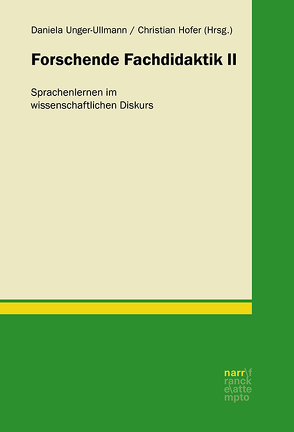 Forschende Fachdidaktik II von Hofer,  Christian, Unger-Ullmann,  Daniela