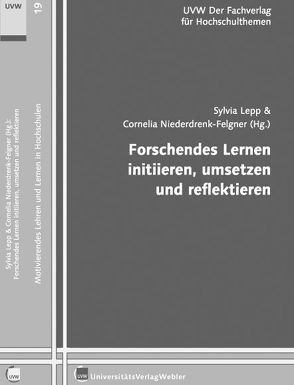 Forschendes Lernen initiieren, umsetzen und reflektieren von Lepp,  Sylvia, Niederdrenk-Felgner,  Cornelia