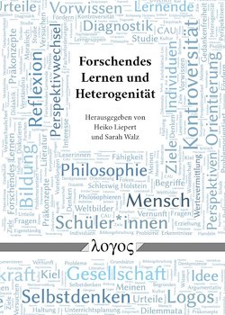 Forschendes Lernen und Heterogenität von Liepert,  Heiko, Walz,  Sarah