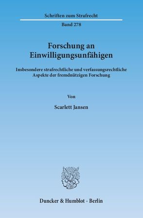 Forschung an Einwilligungsunfähigen. von Jansen,  Scarlett