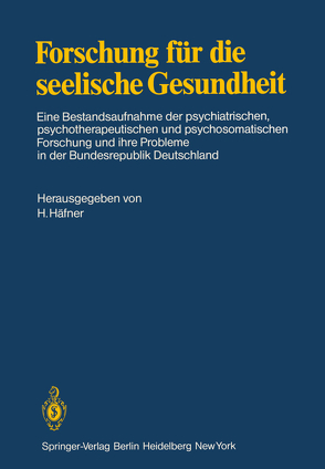 Forschung für die seelische Gesundheit von Häfner,  H.