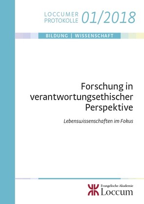 Forschung in verantwortungsethischer Perspektive von Schaede,  Stephan