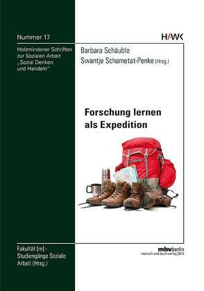 Forschung lernen als Expedition von Schametat-Penke,  Swantje, Schäuble,  Barbara