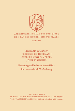 Forschung und Industrie in den USA – ihre internationale Verflechtung von Courant,  Richard