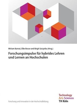 Forschung und Innovation in der Hochschulbildung – Band 10 von Barnat,  Miriam, Bosse,  Elke, Szczyrba,  Birgit