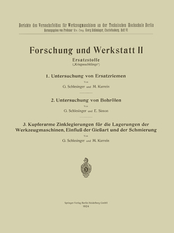 Forschung und Werkstatt II von Kurrein,  Max, Schlesinger,  G., Simon,  E.