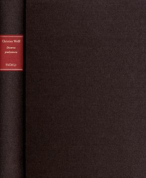 Forschungen und Materialien zur deutschen Aufklärung / Abteilung I: Texte zur Philosophie der deutschen Aufklärung. Christian Wolff: Discursus praeliminaris de philosophia in genere. Einleitende Abhandlung über Philosophie im allgemeinen von Gawlick,  Günter, Hinske,  Nobert, Kreimendahl,  Lothar, Wolff,  Christian