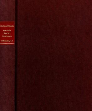 Forschungen und Materialien zur deutschen Aufklärung / Abteilung III: Indices. Kant-Index. Section 2: Indices zum Kantschen Ethikcorpus. Band 24.1-3: Stellenindex und Konkordanz zu Kants ›Bemerkungen zu den Beobachtungen über das Gefühl des Schönen und Erhabenen‹ von Bartz,  Hans-Werner, Baumann,  Birgit, Delfosse,  Heinrich P, Hinske,  Norbert, Koch,  Tina, Tenenbaum,  Katrin, Trauth,  Michael