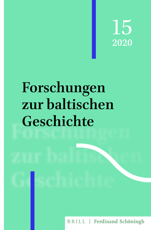 Forschungen zur baltischen Geschichte von Brüggemann,  Karsten, Laur,  Mati