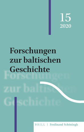 Forschungen zur baltischen Geschichte von Brüggemann,  Karsten, Laur,  Mati