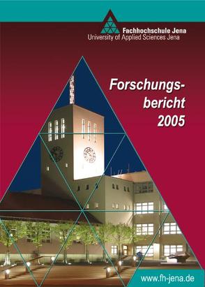 Forschungsbericht 2005 von Beibst,  G, Jahn,  Evelyn, Meyer,  M.