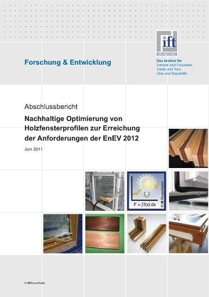 Forschungsbericht Holzfenster 2012 von ift Rosenheim GmbH