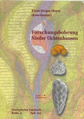 Forschungsbohrung Nieder Ochtenhausen von Meyer,  Klaus J