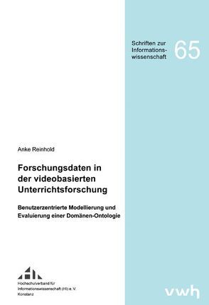 Forschungsdaten in der videobasierten Unterrichtsforschung von Reinhold,  Anke