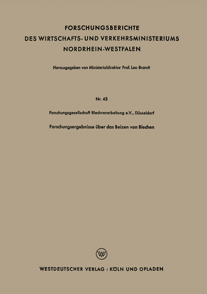 Forschungsergebnisse über das Beizen von Blechen von Forschungsgesellschaft Blechverarbeitung,  Düsseldorf