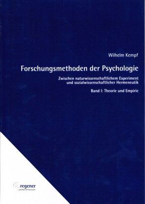 Forschungsmethoden der Psychologie von Kempf,  Wilhelm, Kiefer,  Markus