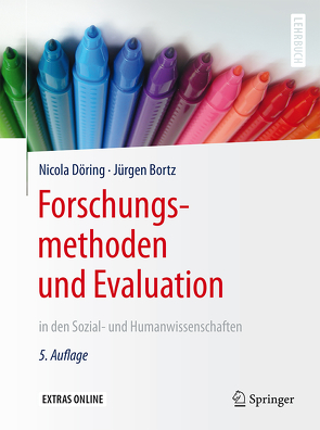 Forschungsmethoden und Evaluation in den Sozial- und Humanwissenschaften von Bortz,  Jürgen, Döring,  Nicola, Gäde,  Jana C., Gerhard,  Carla, Pöschl,  Sandra, Schermelleh-Engel,  Karin, Werner,  Christina S.