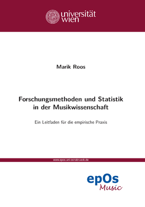 Forschungsmethoden und Statistik in der Musikwissenschaft von Roos,  Marik